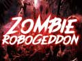 leikur Zombie Robogeddon