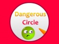 leikur Dangerous Circle
