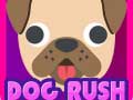 leikur Dog Rush