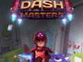 leikur Dash Masters