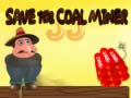 leikur Save The Coal Miner