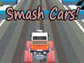 leikur Smash Cars! 