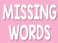 leikur Missing Words