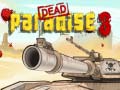 leikur Dead Paradise 3 