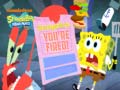 leikur SpongeBob SquarePants SpongeBob You're Fired