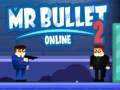 leikur Mr Bullet 2 Online