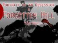 leikur Portrait of an Obsession – A Forgotten Hill Tale