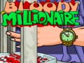 leikur Bloody Millionaire