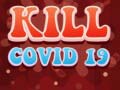 leikur Kill Covid 19