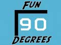 leikur Fun 90 Degrees