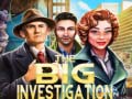 leikur The Big Investigation