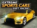 leikur Extreme Sports Cars Shift Racing