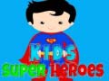 leikur Kids Super Heroes