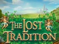leikur The Lost Tradition