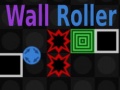 leikur Wall Roller