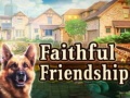 leikur Faithful Friendship