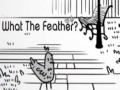 leikur What the Feather?