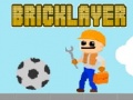 leikur Bricklayer