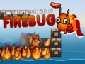 leikur The Unfortunate Life of Firebug 