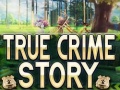 leikur True Crime Story