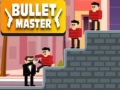 leikur Bullet Master