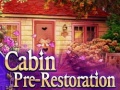 leikur Cabin pre-restoration