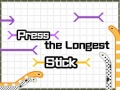 leikur Press The Longest Stick