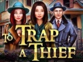 leikur To Trap a Thief