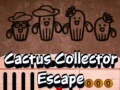 leikur Cactus Collector Escape