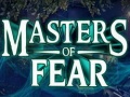 leikur Masters of fear