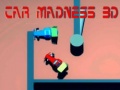 leikur Car Madness 3D