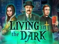 leikur Living in the dark