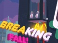 leikur Breaking Fall