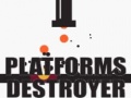 leikur Platforms Destroyer 
