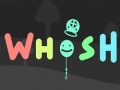 leikur Whosh