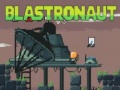 leikur Blastronaut 