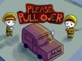 leikur Please Pull Over