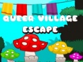 leikur Queer Village Escape