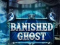 leikur Banished Ghost