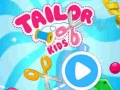 leikur Tailor Kids