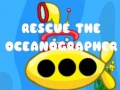 leikur Rescue The Oceanographer