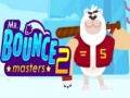 leikur Mr. Bouncemasters 2