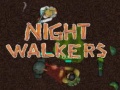 leikur Night walkers