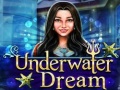 leikur Underwater Dream