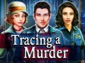 leikur Tracing a Murder
