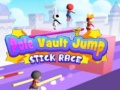 leikur Pole Vault Jump Stick Race