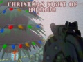 leikur Christmas: Night of Horror