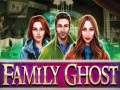 leikur Family Ghost