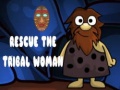 leikur Rescue The Tribal Woman