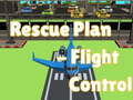 leikur Rescue Plan Flight Control